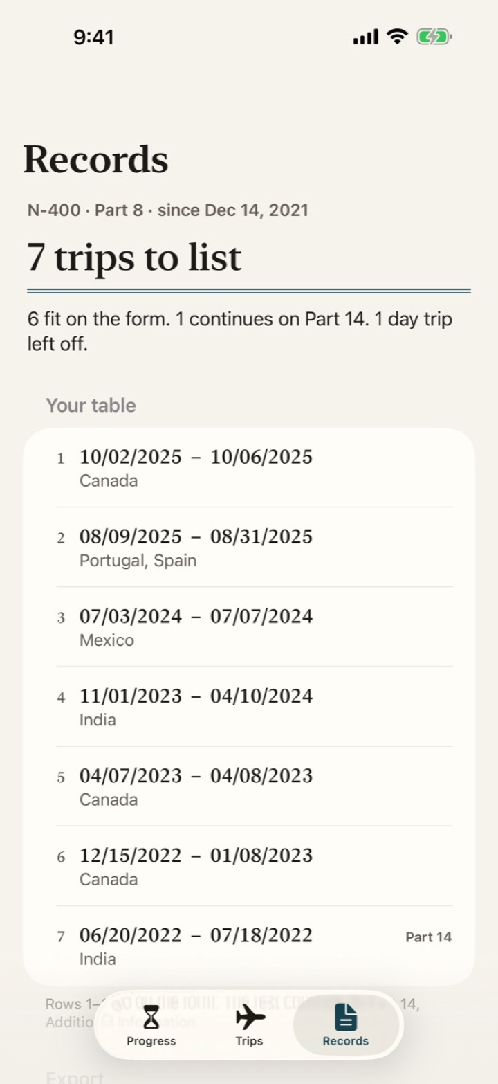 The Records screen: seven trips to list on N-400 Part 8, most recent first.